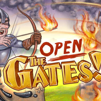 Open the Gates!